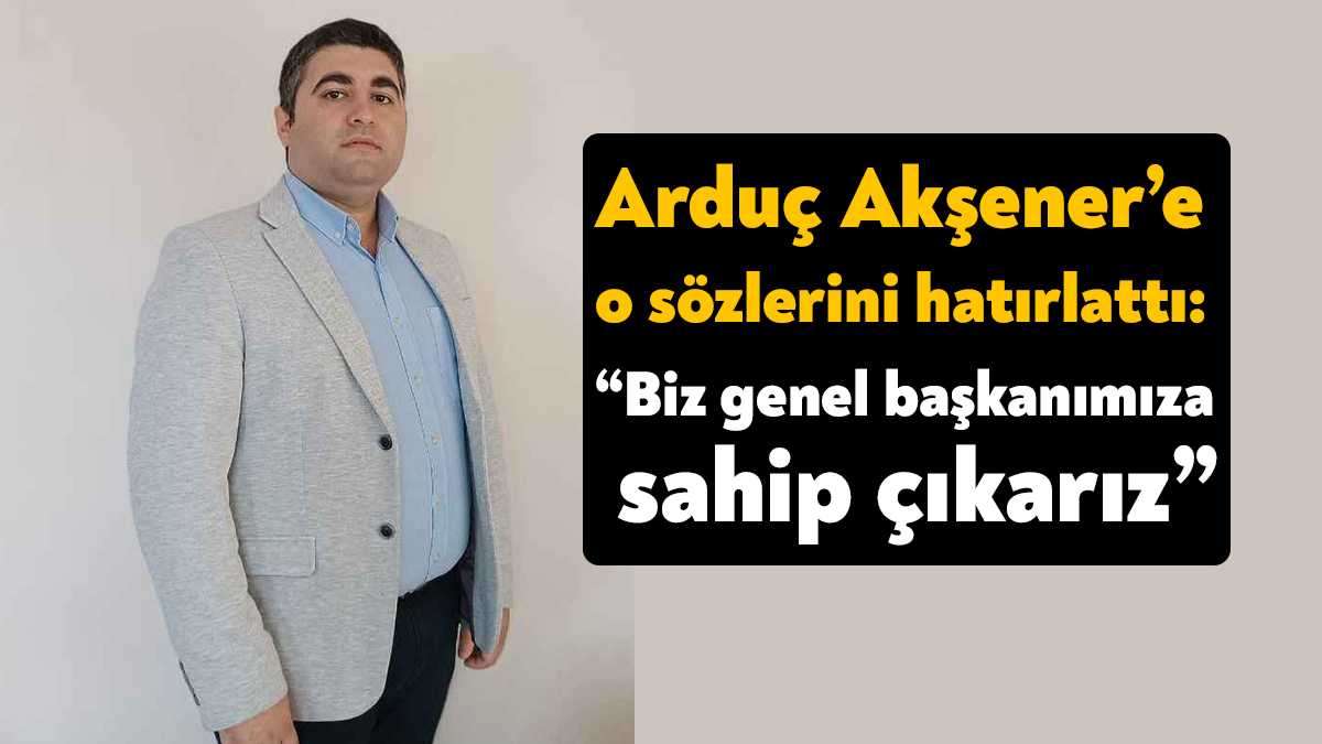 CHP Gençlik Örgütlenmeleri Genel Başkan Yardımcısı Caner Arduç, İYİ Parti
