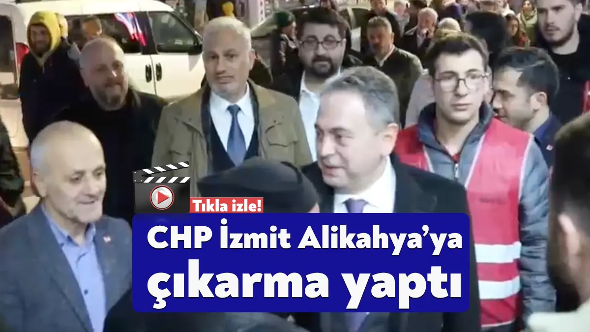 CHP İzmit İlçe Başkanlığı, Alikahya merkeze çıkarma yaptı. Konuyla ilgili