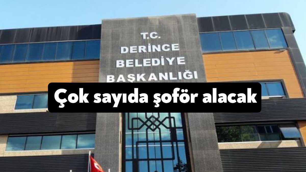 Derince Belediyesi’nin iştiraki Derince Personel Anonim Şirketi çok sayıda şoför