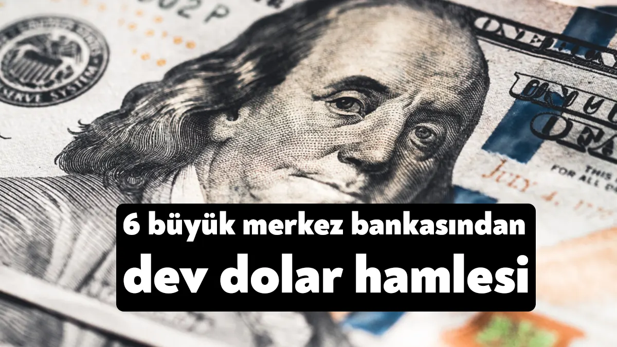 Amerikan Merkez Bankası FED ile beş büyük ekonominin merkez bankaları,