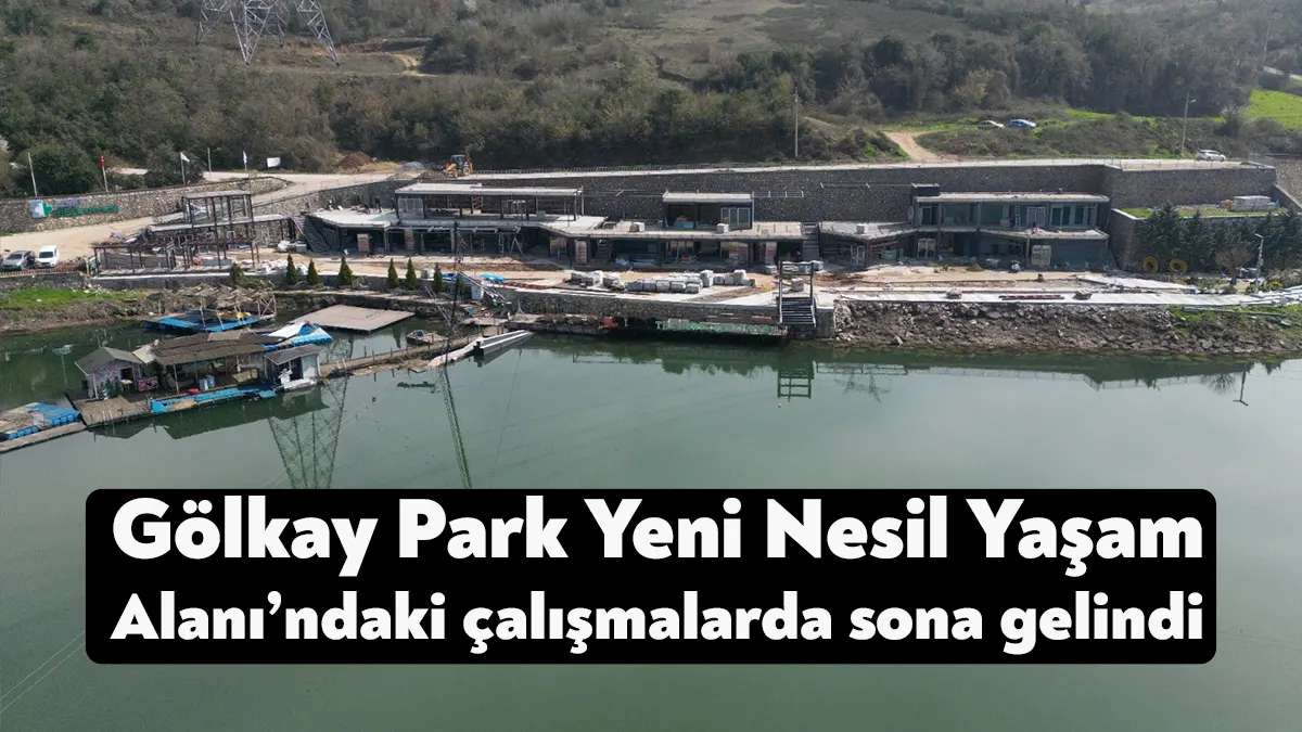 İzmit Belediyesi Yöneticileri, çalışmalarında sona gelinen Gölkay Park Yeni Nesil