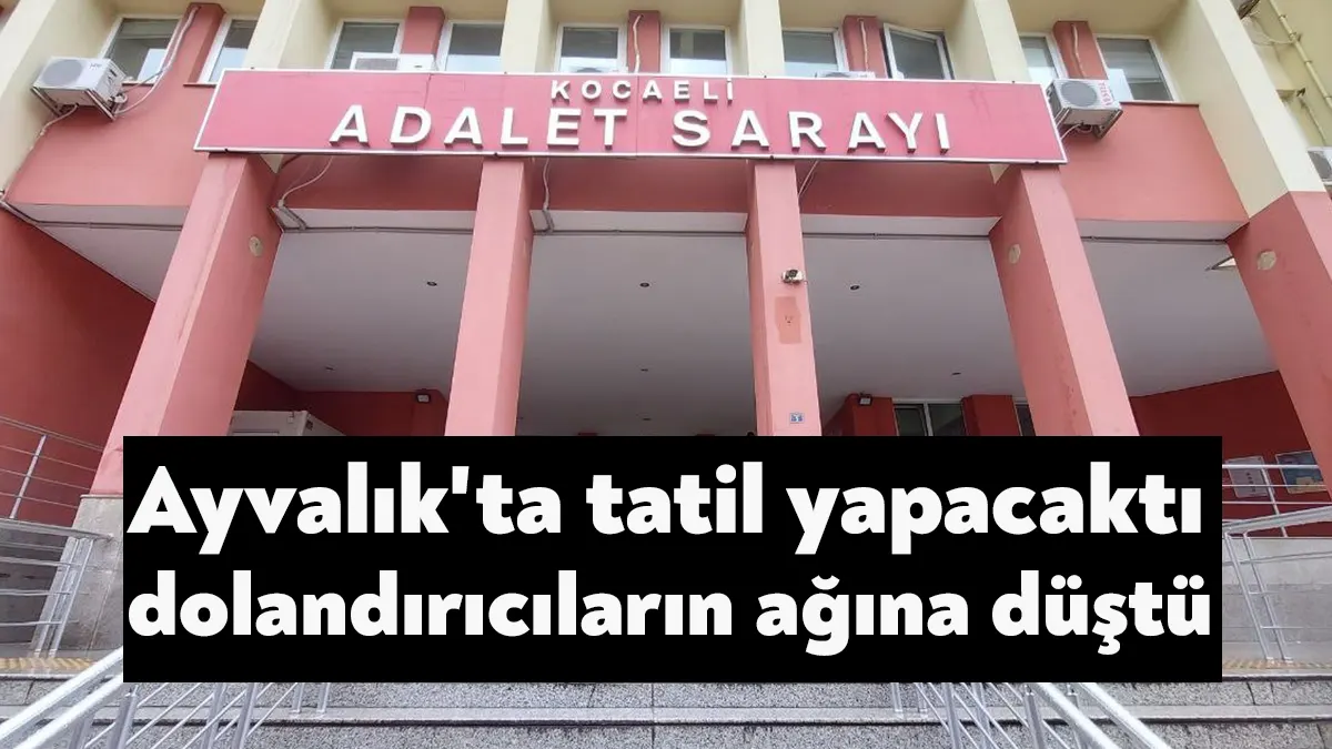 Kocaeli'de yaşayan ve Ayvalık'ta tatil yapmak için sahibinden.com üzerinden ev