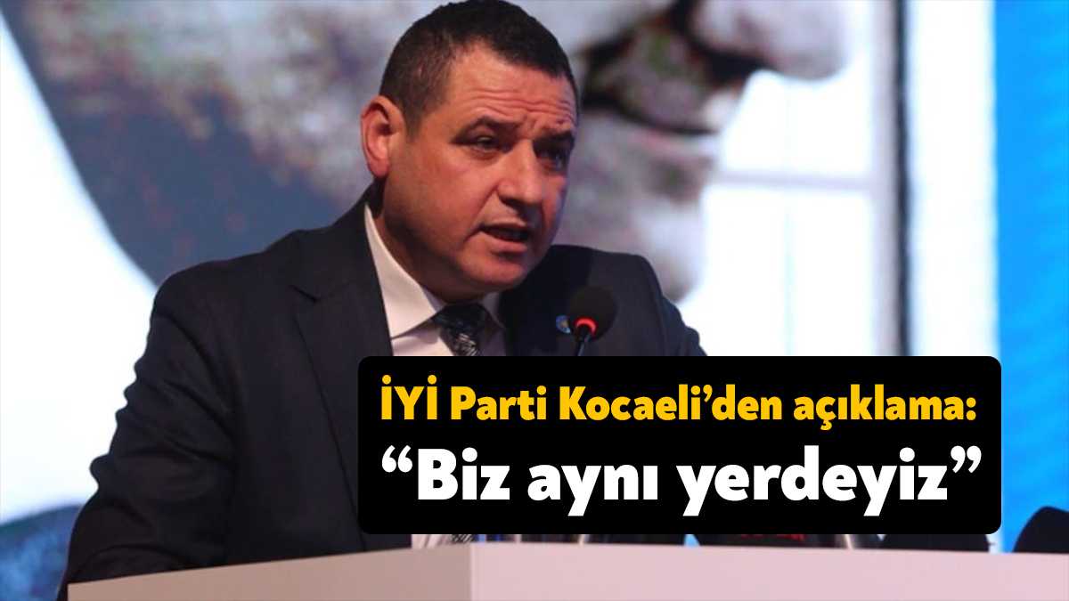 İYİ Parti Kocaeli İl Başkanı Nusret Acur, “Önceliğimiz Türkiye ve
