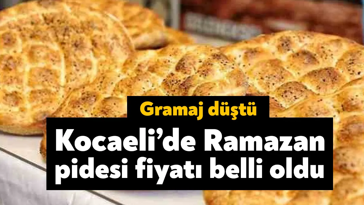 Kocaeli Fırıncılar Odası 2023 yılı Ramazan pidesi fiyat tarifesini belirledi.
