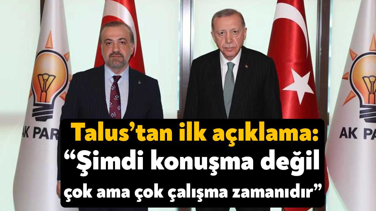 AK Parti Kocaeli İl Başkanı olarak atanan Şahin Talus, yaptığı