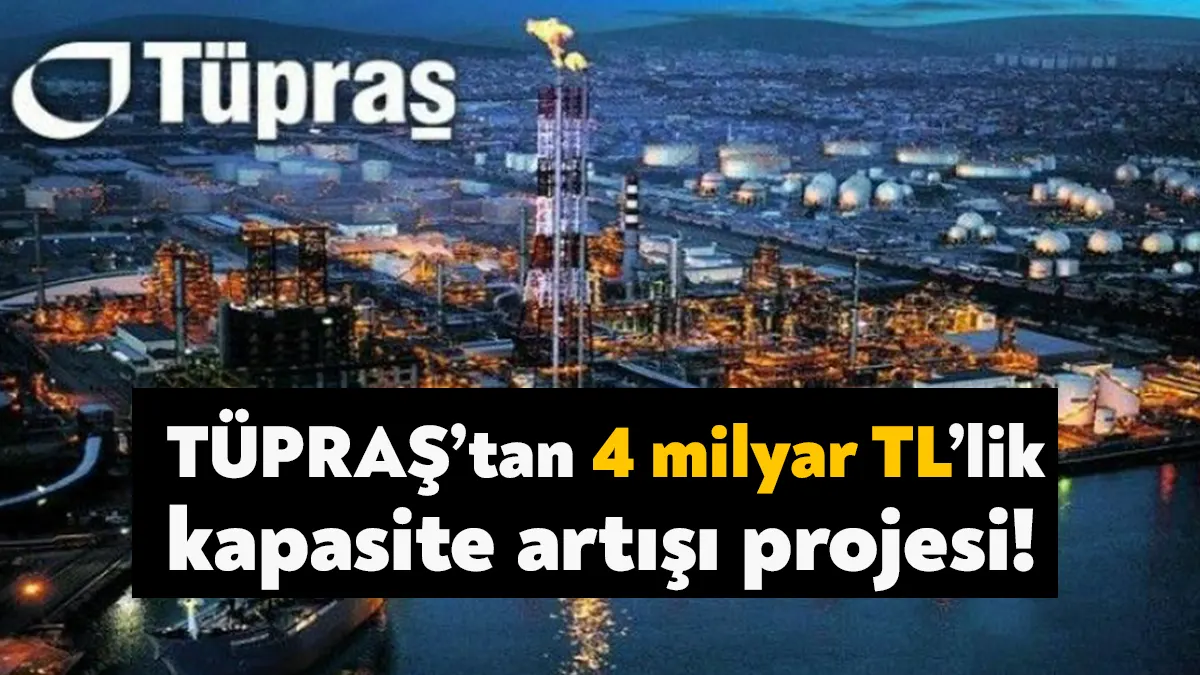 TÜPRAŞ İzmit Rafinerisi’nde siyah ürün dönüşüm tesisi (resid upgrading) ve