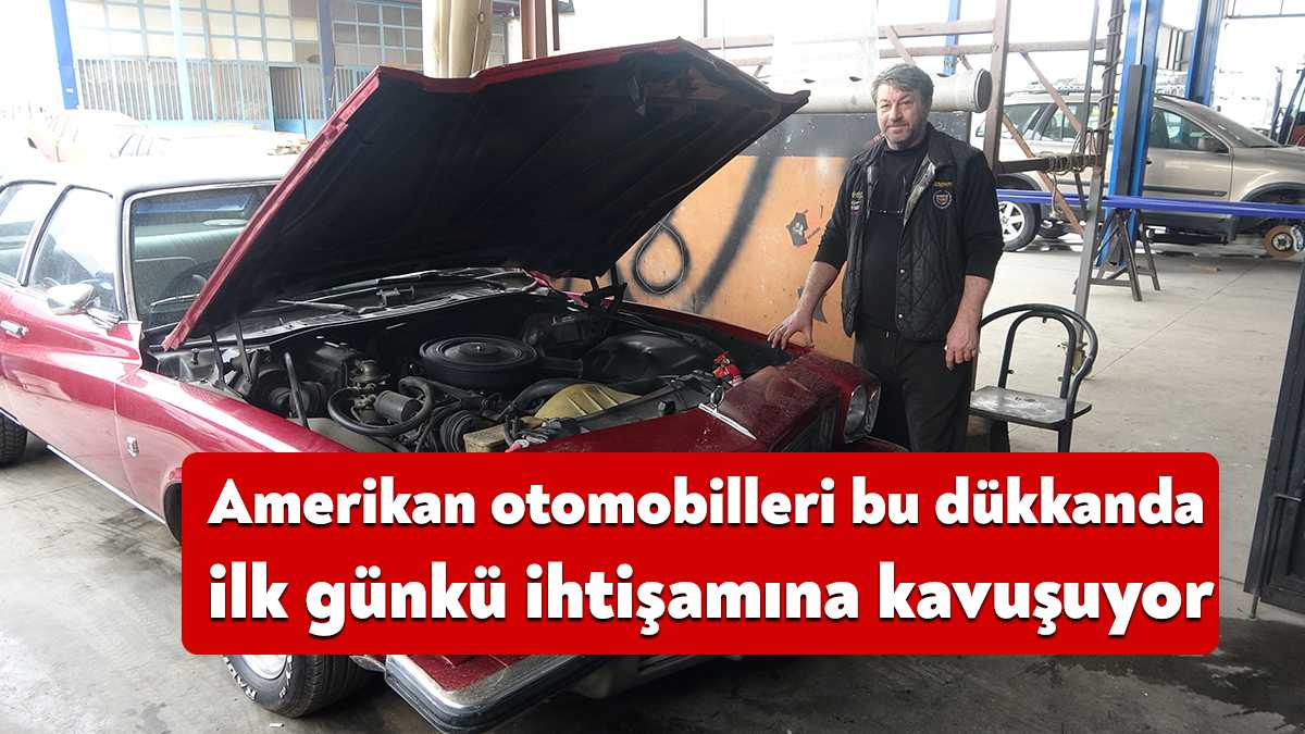 Kocaeli'de yaşayan oto tamircisi Yıldıray Gür, emekli olduktan sonra Amerikan