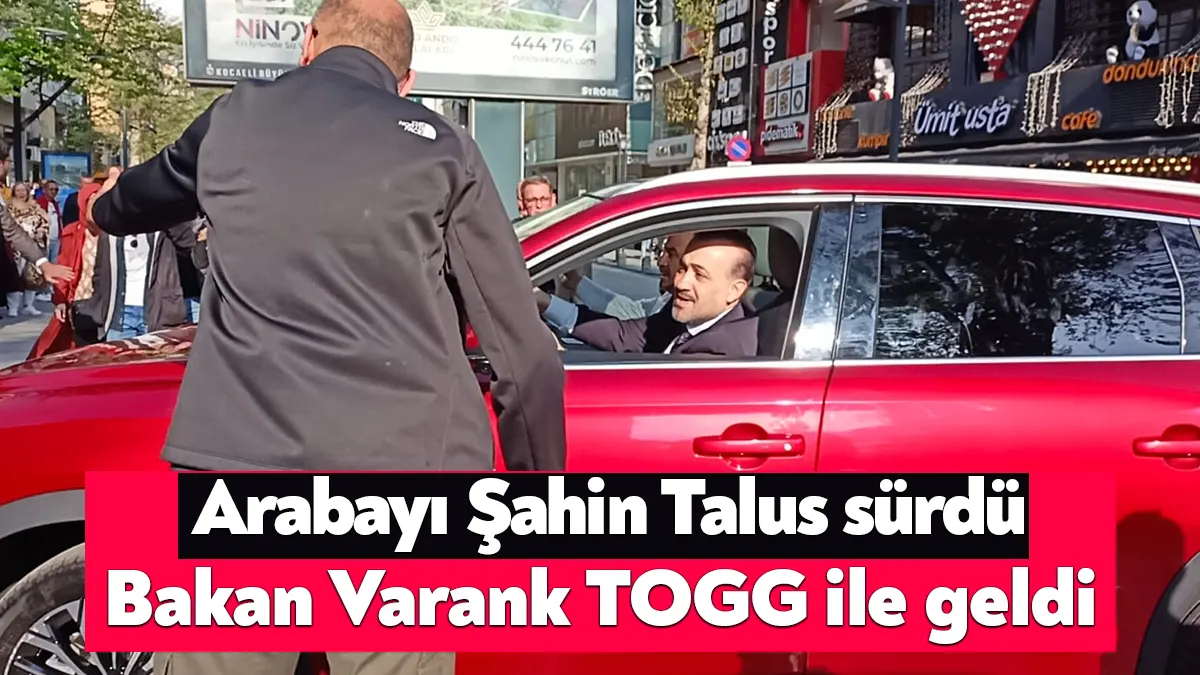 Sanayi ve Teknoloji Bakanı Mustafa Varank, İzmit'e TOGG ile geldi.