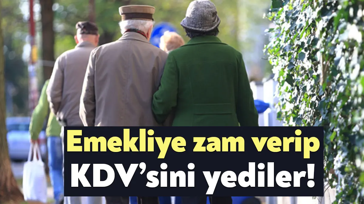 Emeklinin KDV iadesi kaldırılınca yerine konan yüzde 4 ek zam,