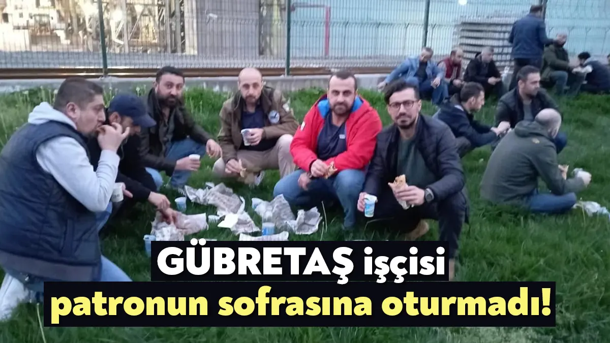 GÜBRETAŞ’ta toplu iş sözleşme süreci tıkandı. İşçiler dün fabrika önünde