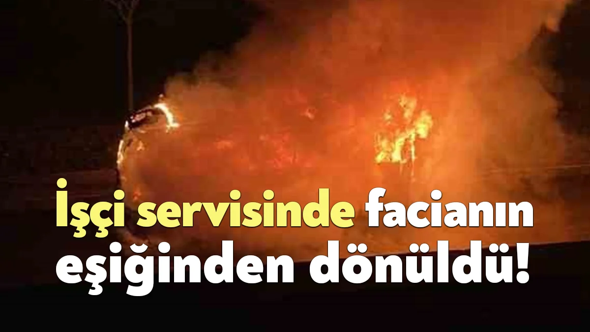 Kocaeli’de seyir halindeki işçi servisinden dumanlar yükselmeye başlayınca durumu fark