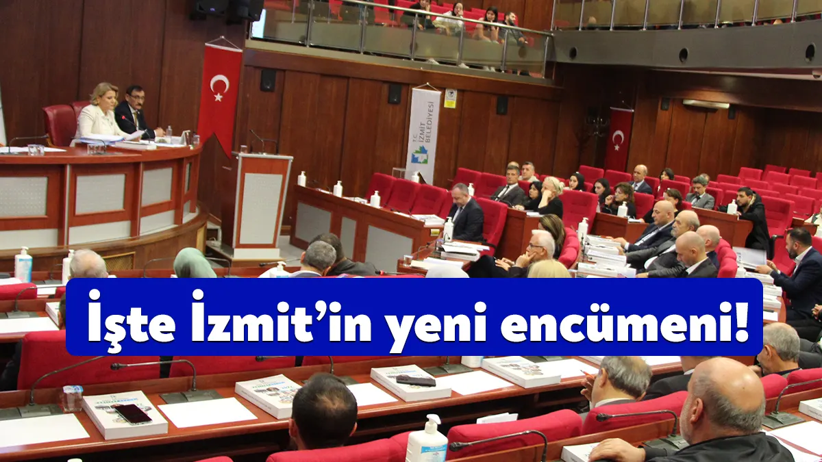 İzmit Belediye Meclisi'nde yeni encümen üyeleri seçildi. CHP grubu aday