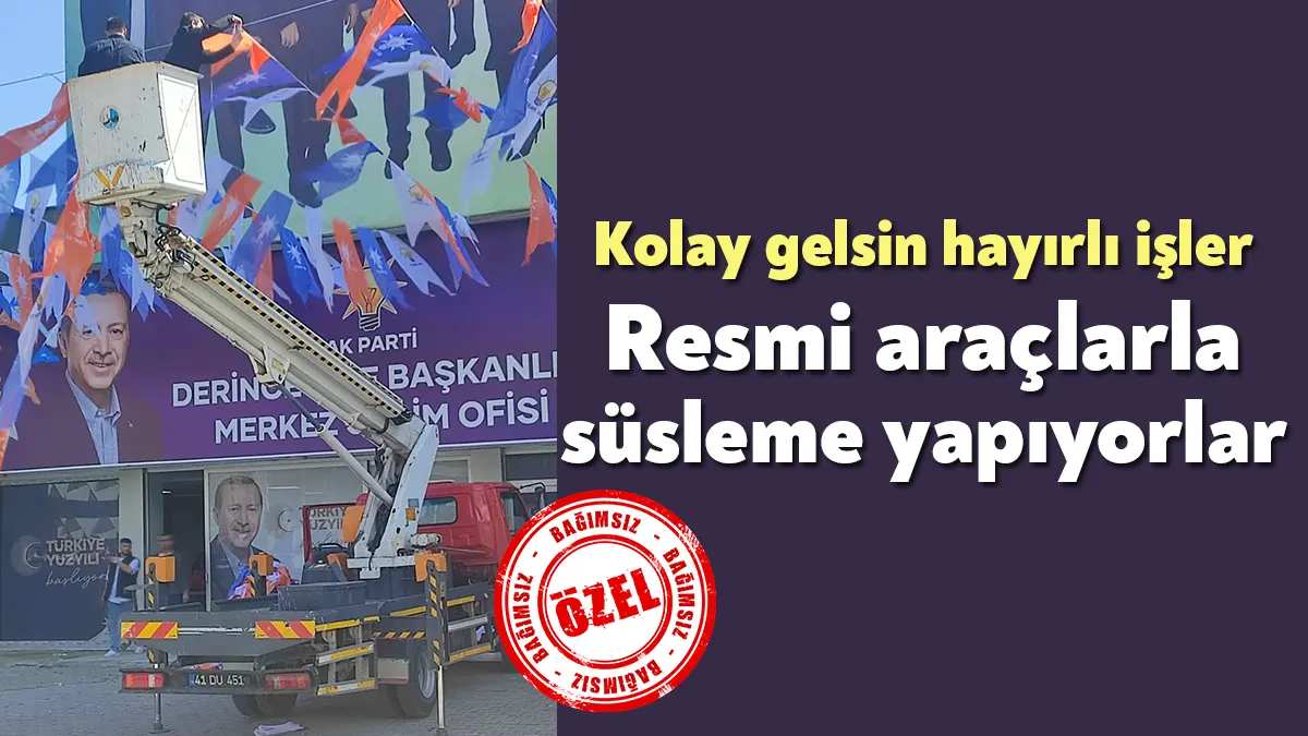 AK Parti Derince Teşkilatı ve Derince Belediyesi seçimler için koordineli