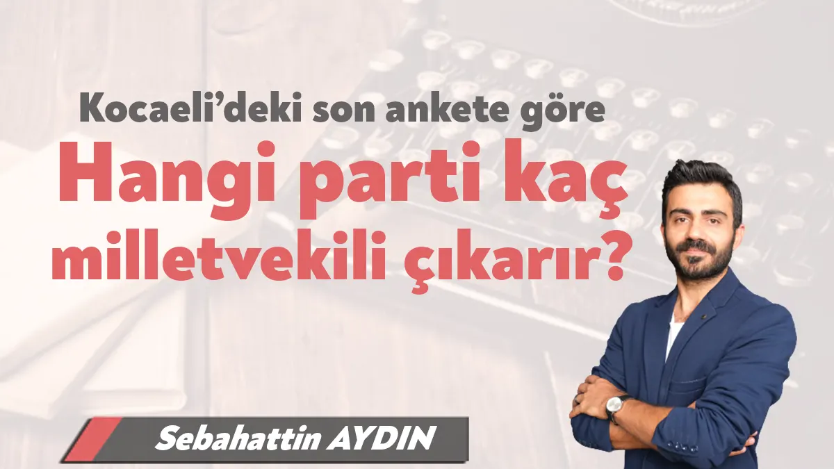 Kocaeli, uzun yıllar AK Parti’nin hiç risk yaşamadığı iller arasındaydı.