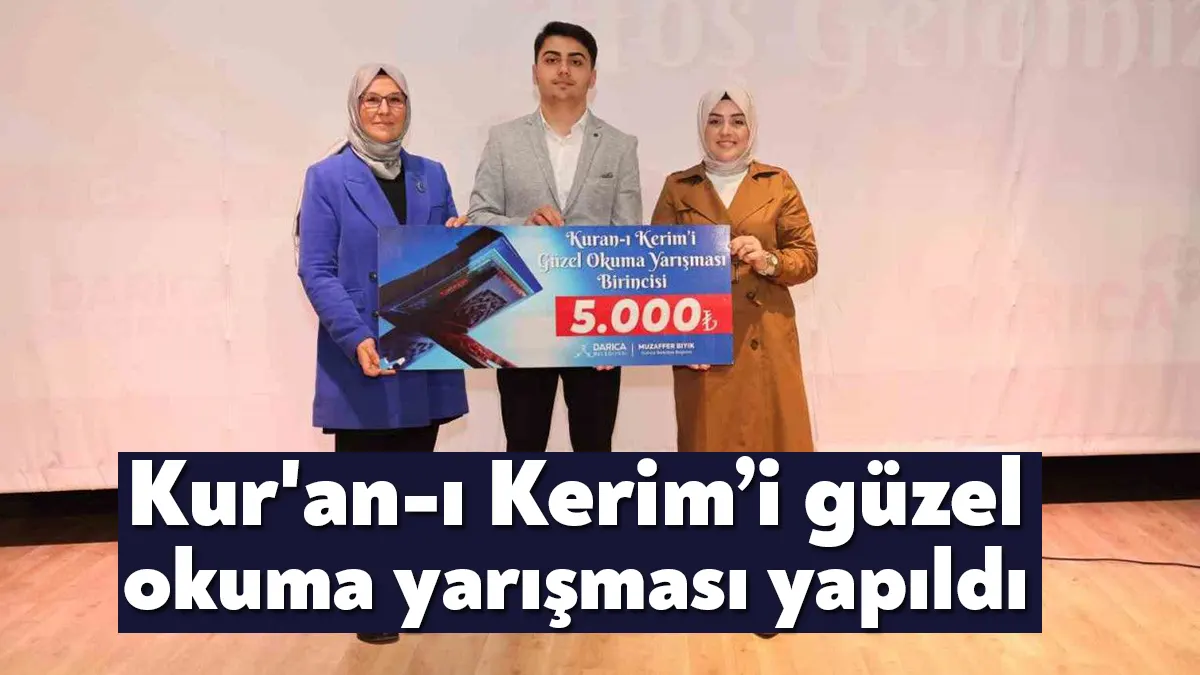 Darıca'da Kur'an-ı Kerim'in sahih ve güzel okunmasının teşvik edilmesi amacıyla