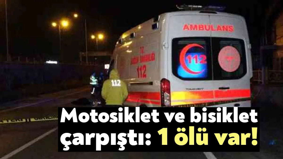 Kocaeli'nin Kartepe ilçesinde motosiklet ile bisikletin çarpışması neticesinde meydana gelen
