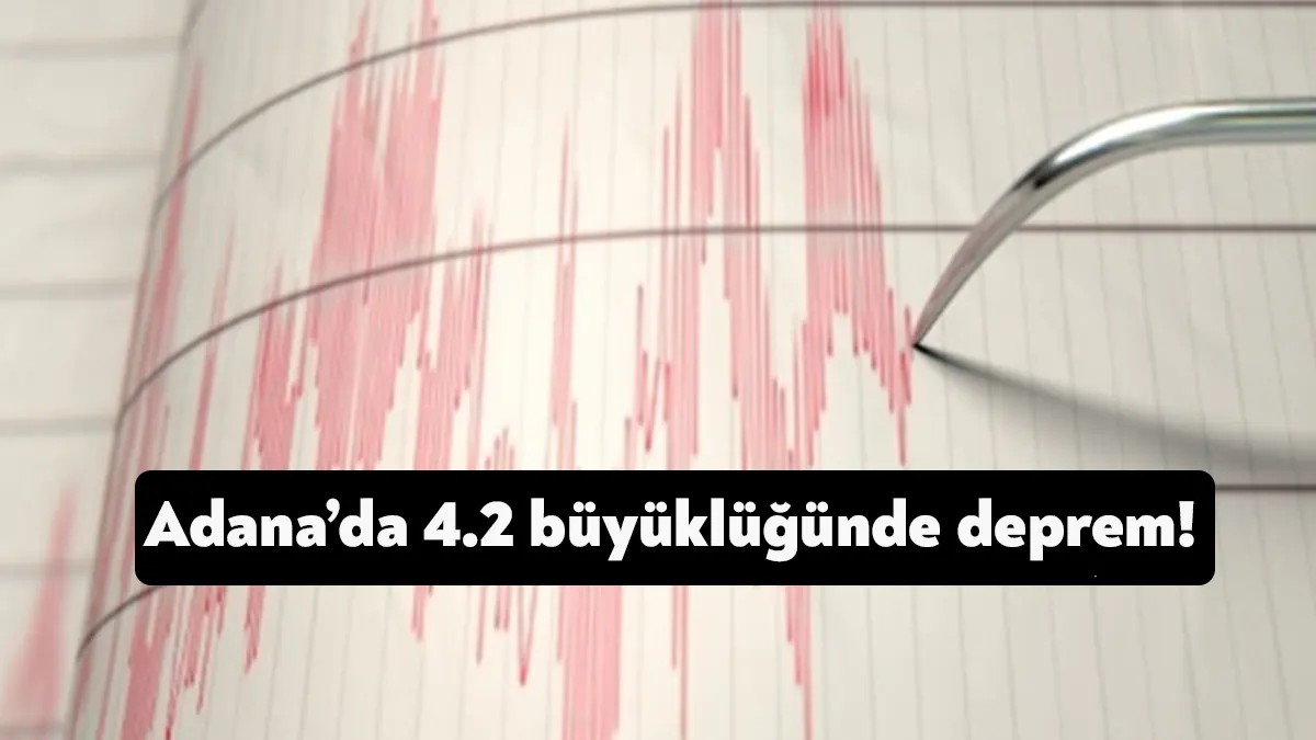 Adana'nın Saimbeyli ilçesinde, 4,2 büyüklüğünde bir deprem meydana geldi. AFAD