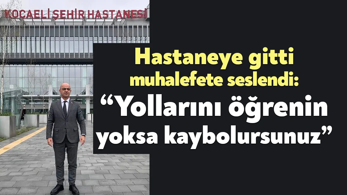 MHP Kocaeli Milletvekili Aday Adayı Aydın Ünlü, Kocaeli Şehir Hastanesi’ne