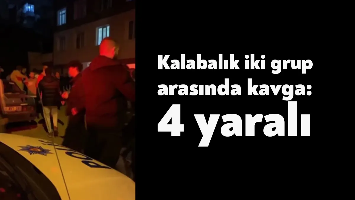 Kocaeli'nin Karamürsel ilçesinde kalabalık iki grup arasında çıkan kavgada 4