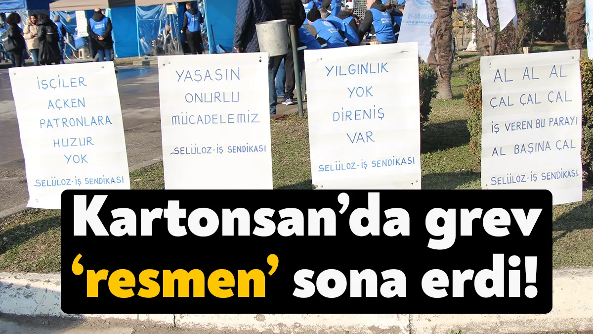 Kartonsan’da grev süreci 108’inci günde anlaşmayla sonuçlandı. Yetkili sendika Selülöz-İş