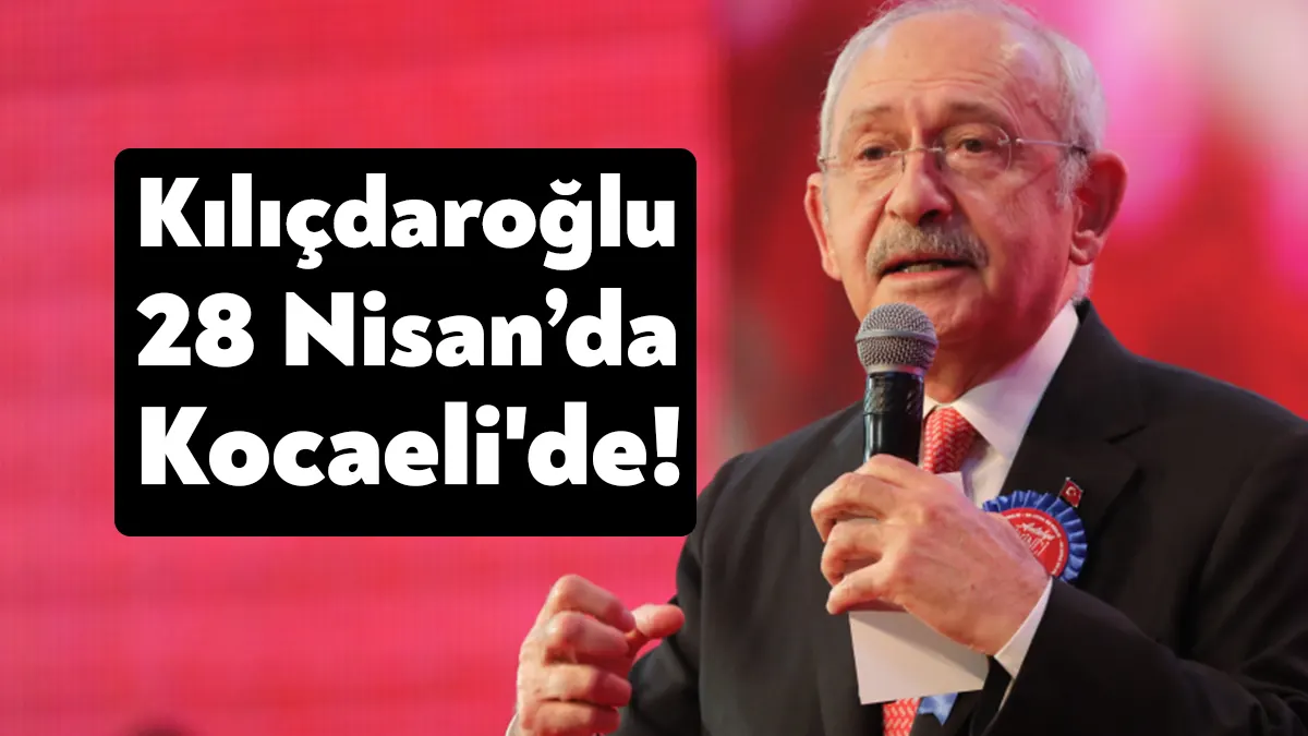 CHP lideri Millet İttifakı Cumhurbaşkanı adayı Kemal Kılıçdaroğlu 28 Nisan
