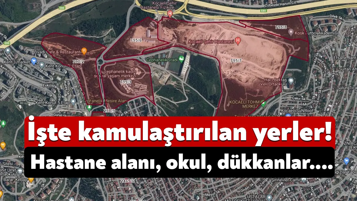 Kocaeli Şehir Hastanesi Tramvay Projesi kapsamında İzmit’te 31 taşınmaz acele