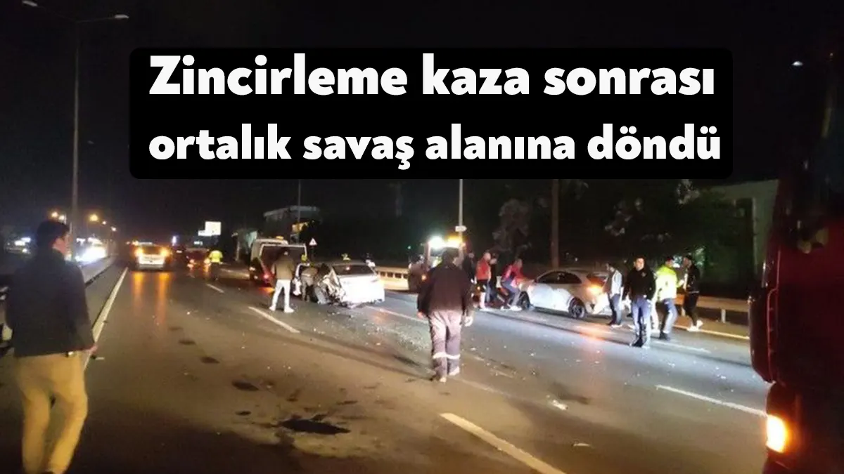Kocaeli'nin Gebze ilçesinde zincirleme kaza sonrasında ortalık savaş alanına döndü,
