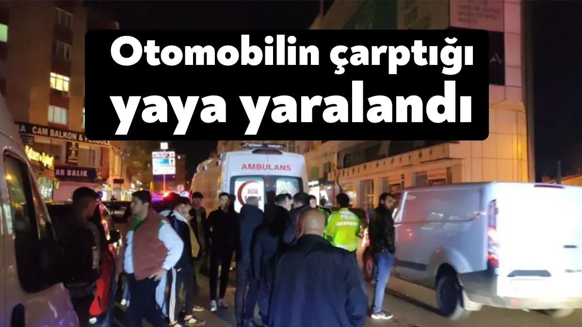 Kocaeli’nin Gebze ilçesinde yolun karşısına geçtiği esnada otomobilin çarptığı yaya