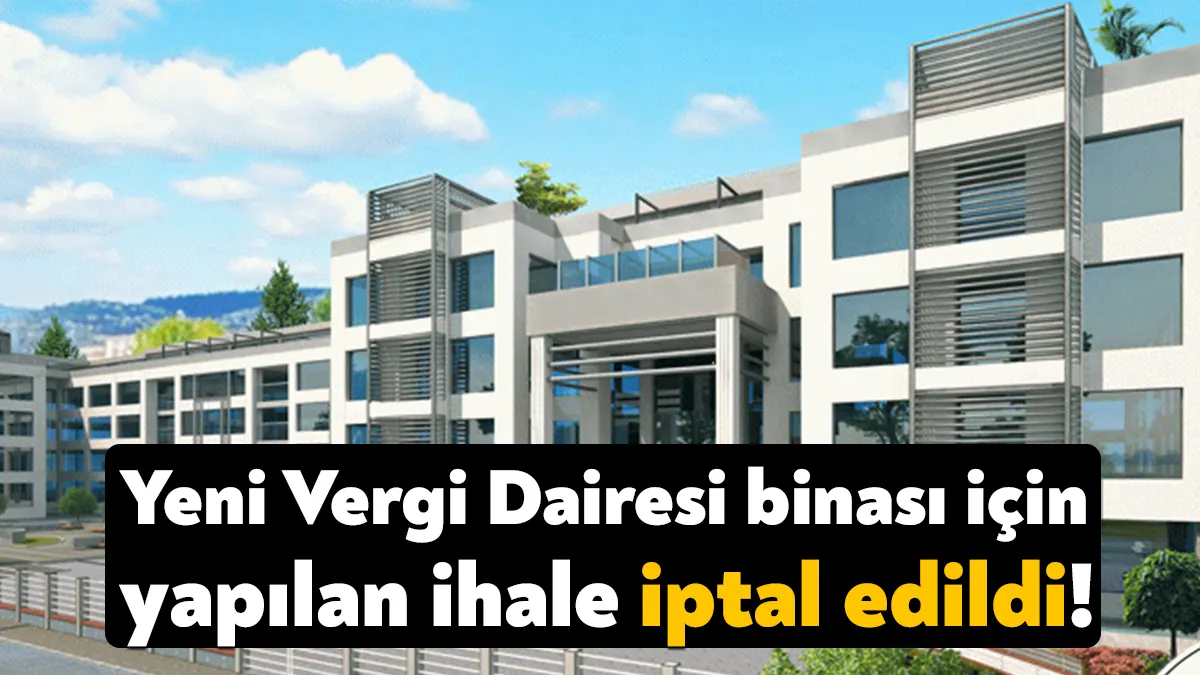 Yeni Vergi Dairesi binası ihalesi geçtiğimiz hafta yapıldı. İhalede yaklaşık