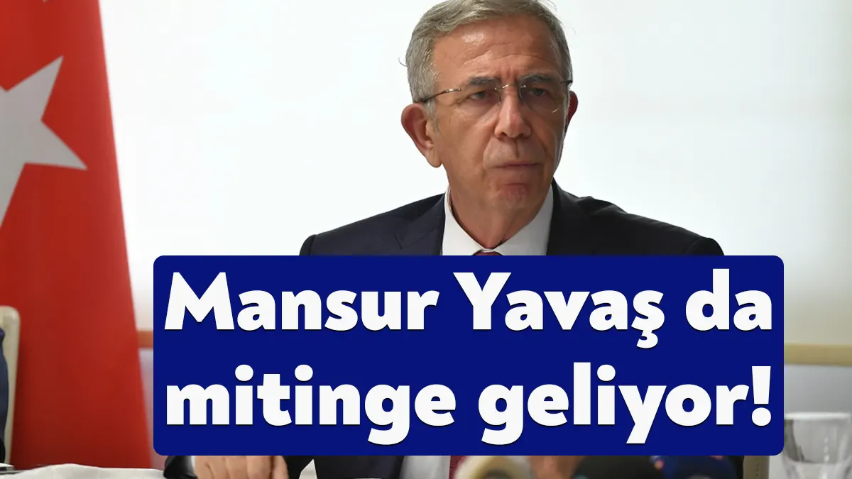 Kocaeli Millet Buluşması Mitingi’ne Ankara Büyükşehir Belediye Başkanı ve Millet