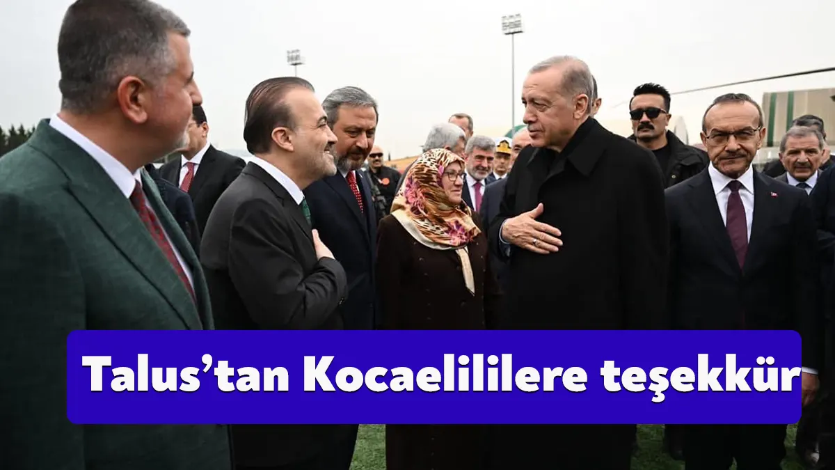 AK Parti Kocaeli İl Başkanı Dr. Şahin Talus, Cumhurbaşkanı Recep
