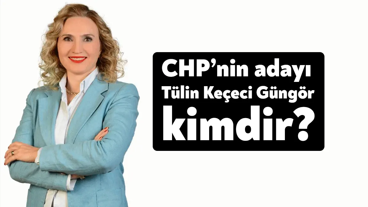Tülin Keçeci Güngör’ün özgeçmişiCHP Kocaeli milletvekili adayı Tülin Keçeci