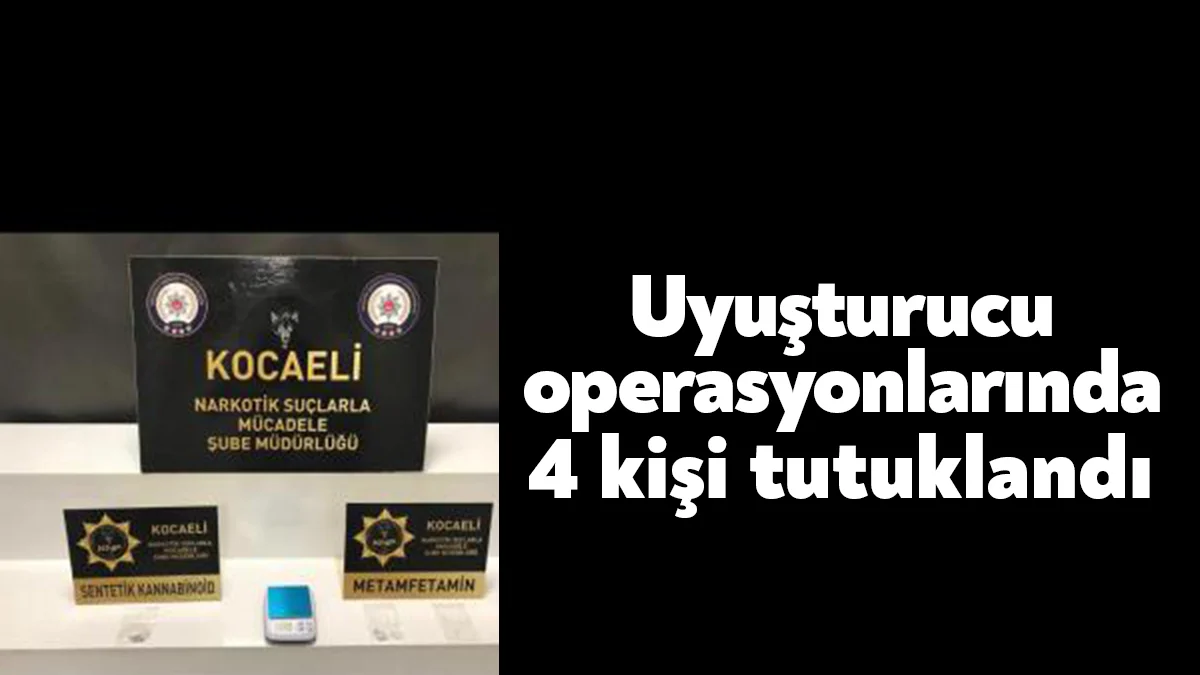 Kocaeli’nin Gebze ve İzmit ilçelerinde uyuşturucuyu engellemeye yönelik düzenlenen operasyonlarda