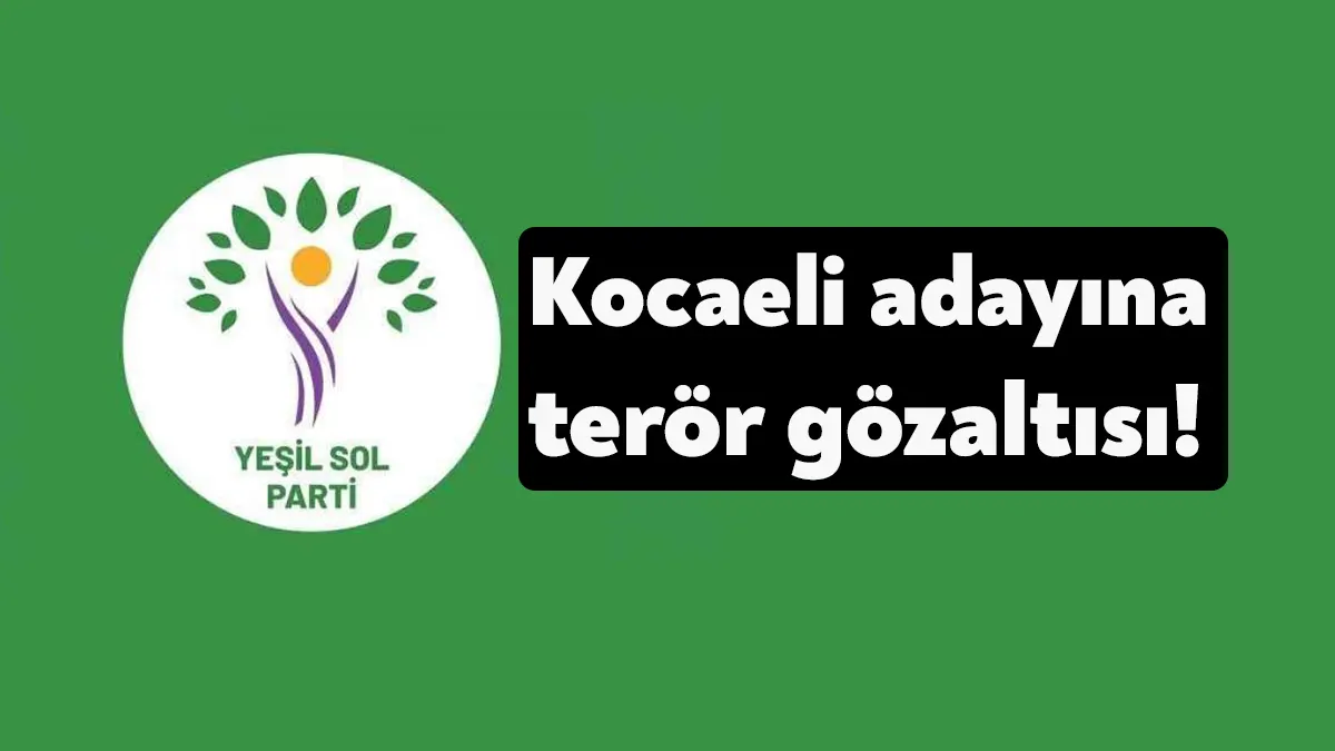 Yeşil Sol Parti (YSP)'nin Kocaeli 13. sıradan milletvekili adayı gösterdiği