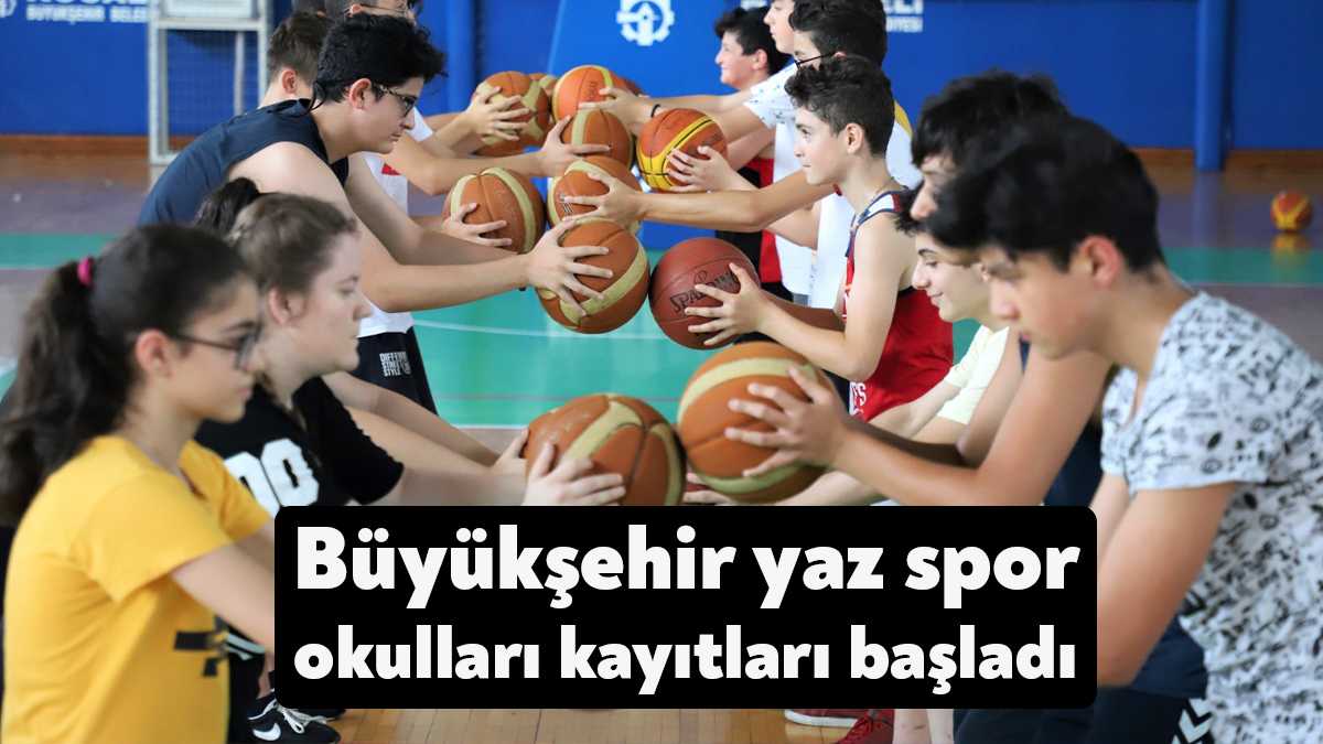 Kocaeli Büyükşehir Belediyesi çocuklarda spor bilincinin geliştirilmesi ve yaz tatillerinin