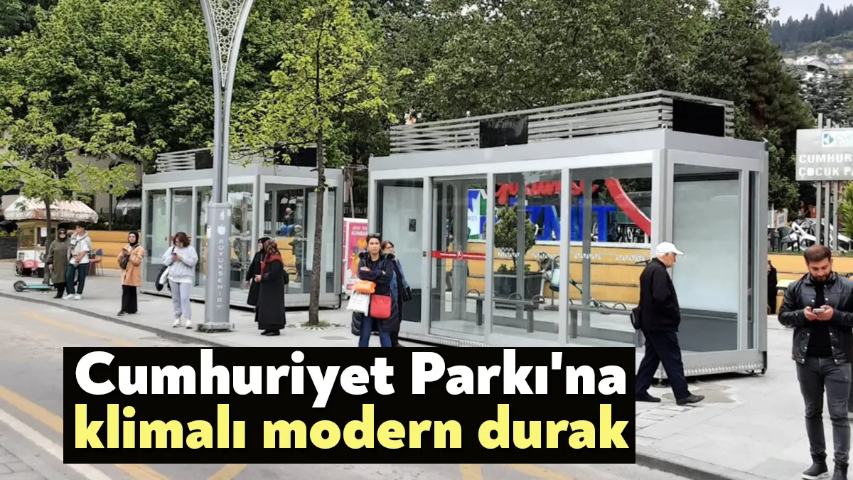 Kocaeli Büyükşehir Belediyesi, Cumhuriyet Parkına kapalı modern durak inşa etti