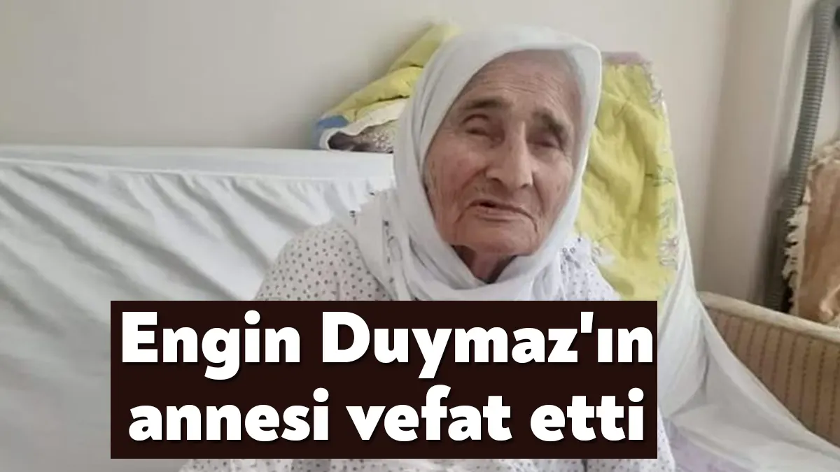 MHP İzmit Belediye Meclis Üyesi Engin Duymaz’ın annesi hayatını kaybetti