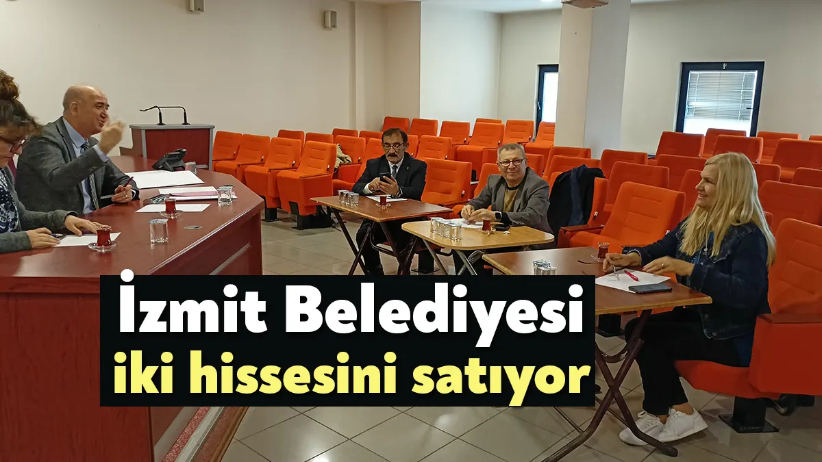 İzmit Belediyesi Cedit ve Orhan Mahallesi’nde bulunan iki hissesinin satışı