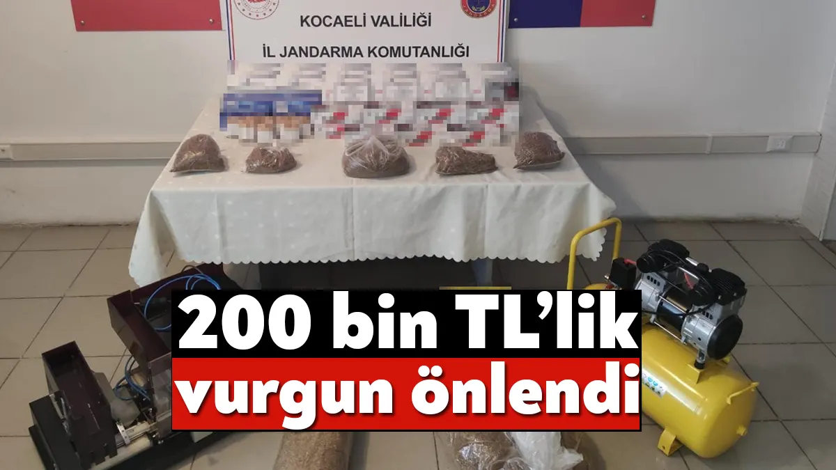 Kocaeli'de jandarma ekipleri 3 ilçede gerçekleştirdikleri operasyonda piyasa değeri yaklaşık