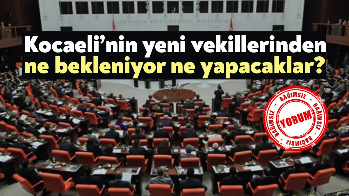28. Dönem Milletvekili Seçimlerinde Kocaeli’den 14 milletvekili seçildi. Cumhur İttifakı