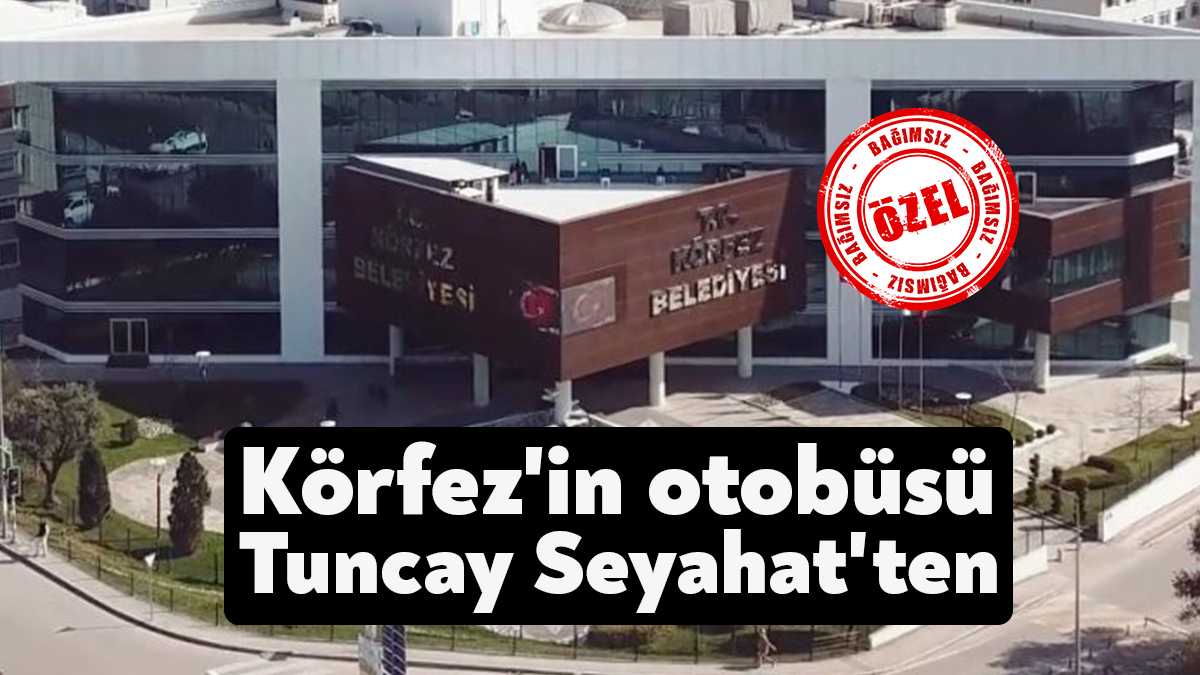 Körfez Belediyesi 10 Mayıs'ta bir otobüs kiralama ihalesi gerçekleştirdi. İhaleyi