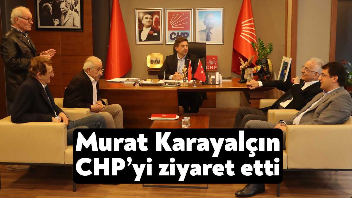 Geçmiş dönem CHP Genel Başkanı Murat Karayalçın ve CHP PM