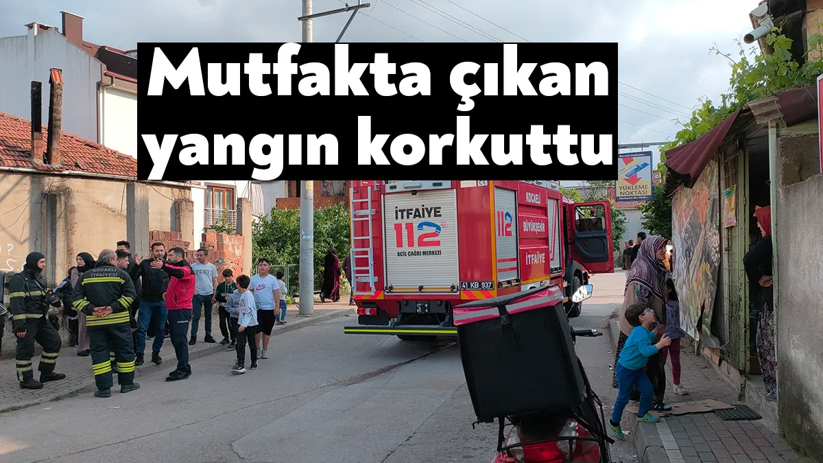 Kocaeli'nin Gebze ilçesinde tek katlı müstakil bir evin mutfağında çıkan