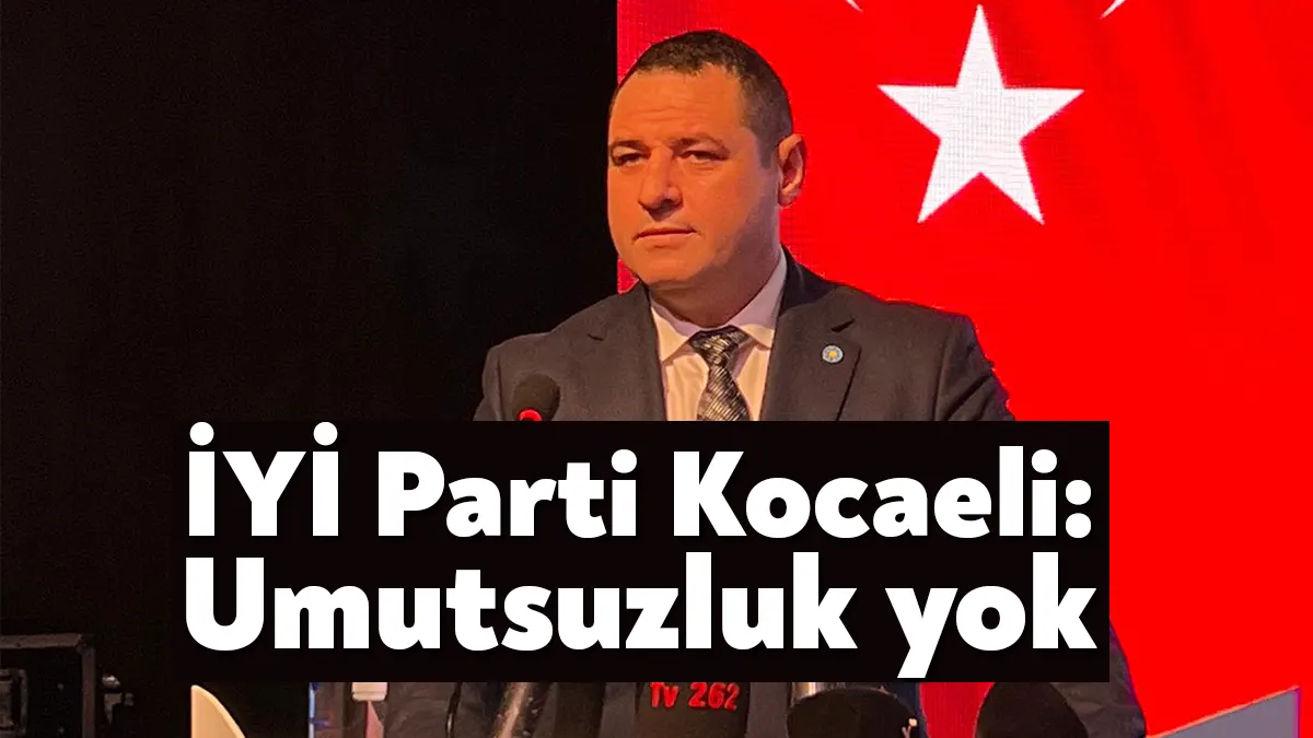 İyi Parti Kocaeli İl Başkanı Nusret Acur, Cumhurbaşkanlığı ikinci tur