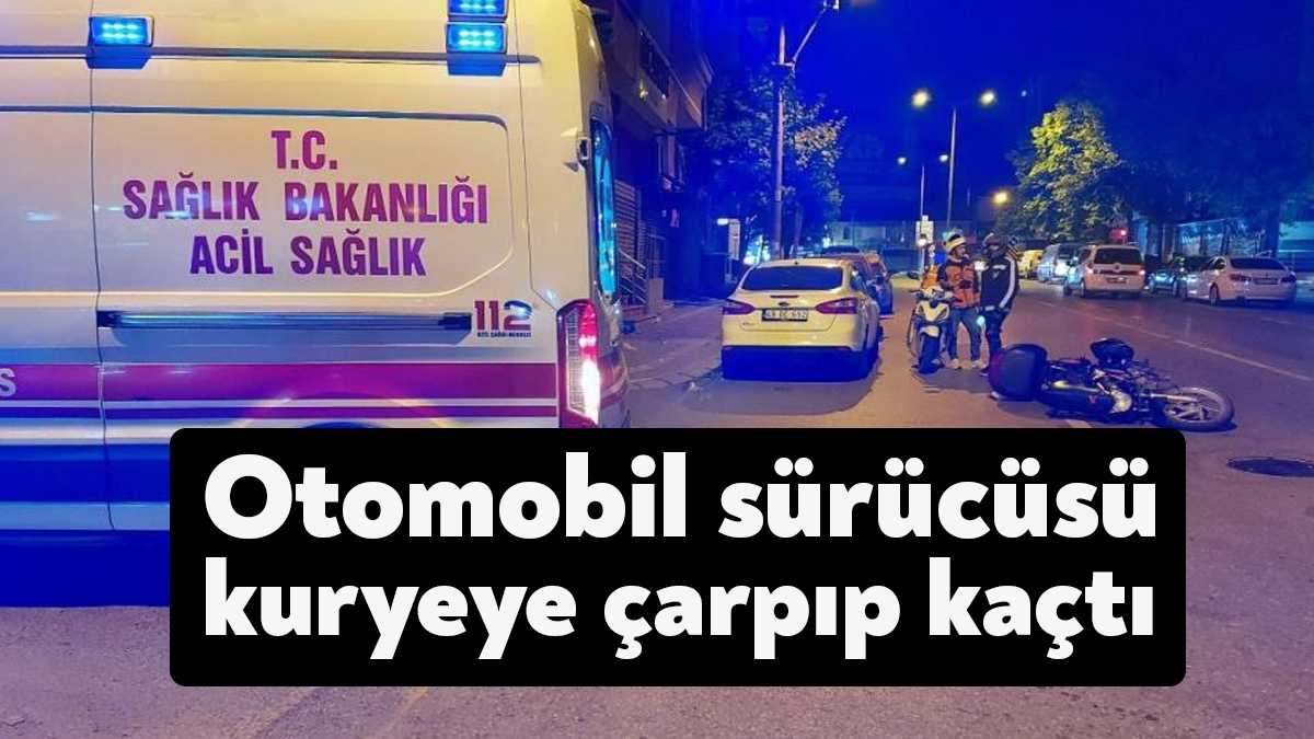 Kocaeli'nin Gebze ilçesinde bir otomobil sürücüsü motosikletli kuryeye çarparak kayıplara