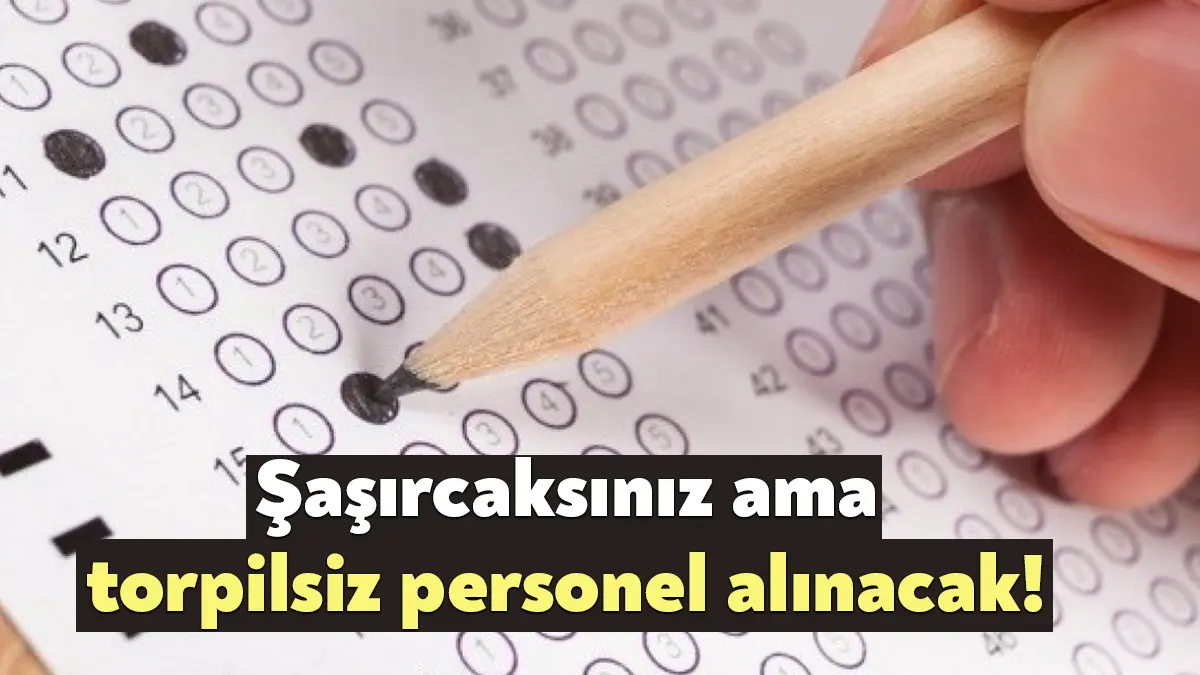 Bugüne kadar sözlü sınav yaparak sadece torpillileri kamuda işe almakla