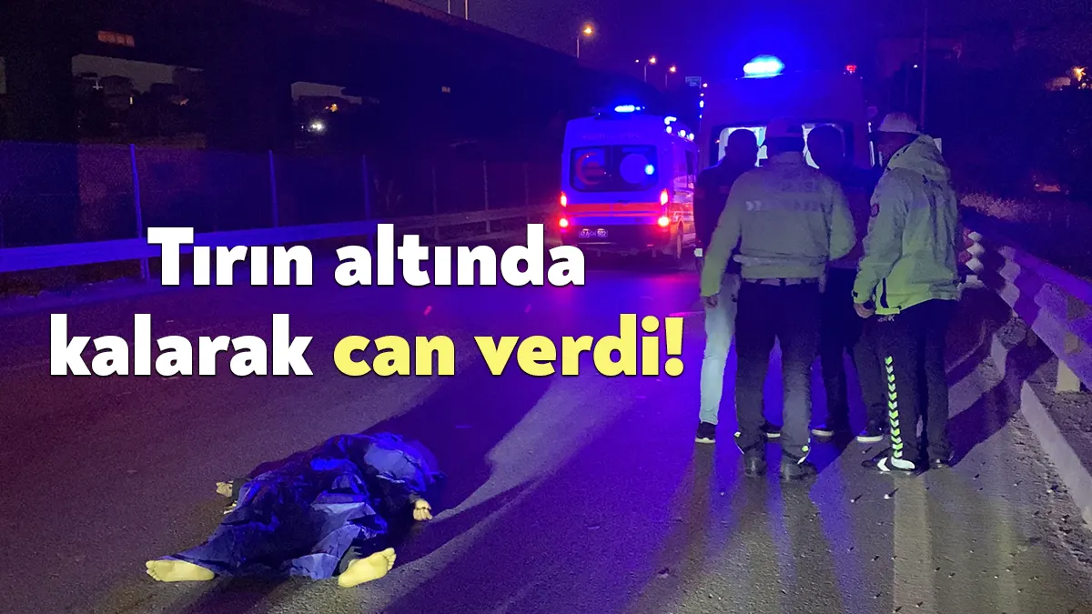 Kocaeli’nin Gebze ilçesinde yolun karşısına geçen yayaya tır çarptı. Meydana
