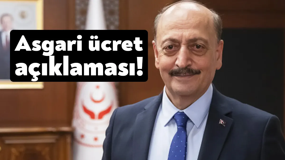 Çalışma ve Sosyal Güvenlik Bakanı Vedat Bilgin, asgari ücret artışında