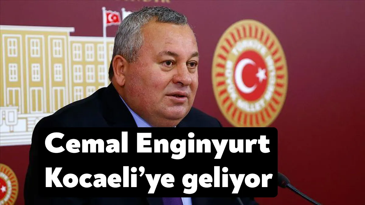 DP Genel Başkan Yardımcısı Ordu Milletvekili Cemal Enginyurt, CHP İzmit