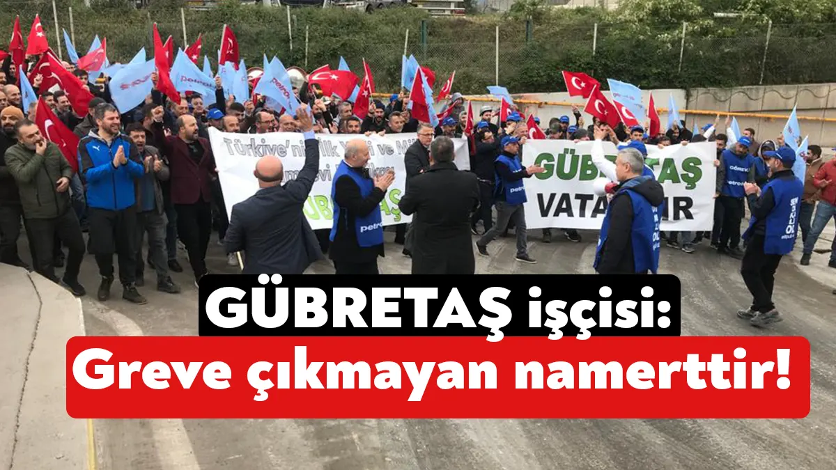 Gübretaş’ta devam eden toplu iş görüşmelerinde anlaşma sağlanamadı. İşverene Cuma